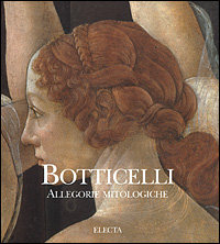 9788843560110-Botticelli. Allegorie mitologiche.
