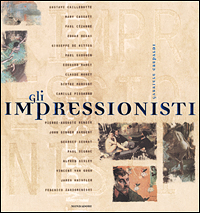 9788804495758-Gli Impressionisti. Caillebotte, Cassatt, Cezanne, Degas, De Nittis, Gauguin, Ma