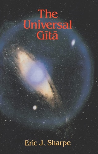 9780812691290-The universal gita. Western images of the Bhagavad Gita. A bicentenary survey.