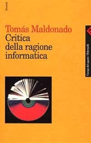 9788807102219-Critica della ragione informatica.