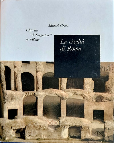 La Civiltà di Roma 133 a.C.-217 d.C.