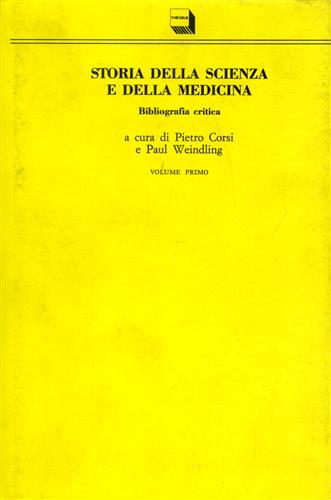 9788824102018-Storia della scienza e della medicina. Bibliografia critica.