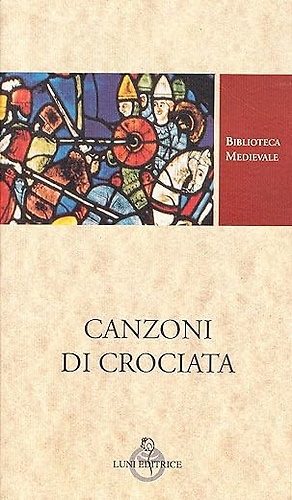 9788879841382-Canzoni di Crociata francesi e provenzali.