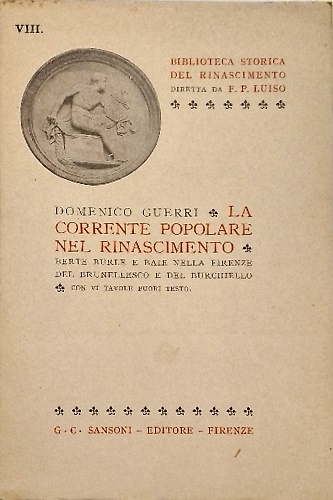 La corrente popolare nel Rinascimento. Berte, burle e baie nella Firenze del Bru