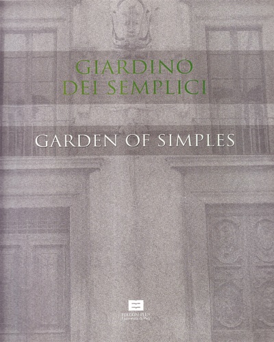 9788884920386-Giardino dei semplici. Garden of simples.