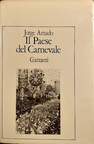 Il Paese del Carnevale.