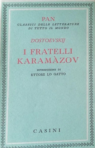 I fratelli Karamazov.