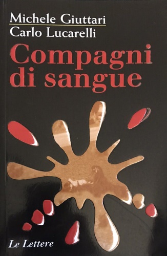 Compagni di sangue.