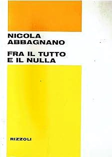 Fra il tutto e il nulla.
