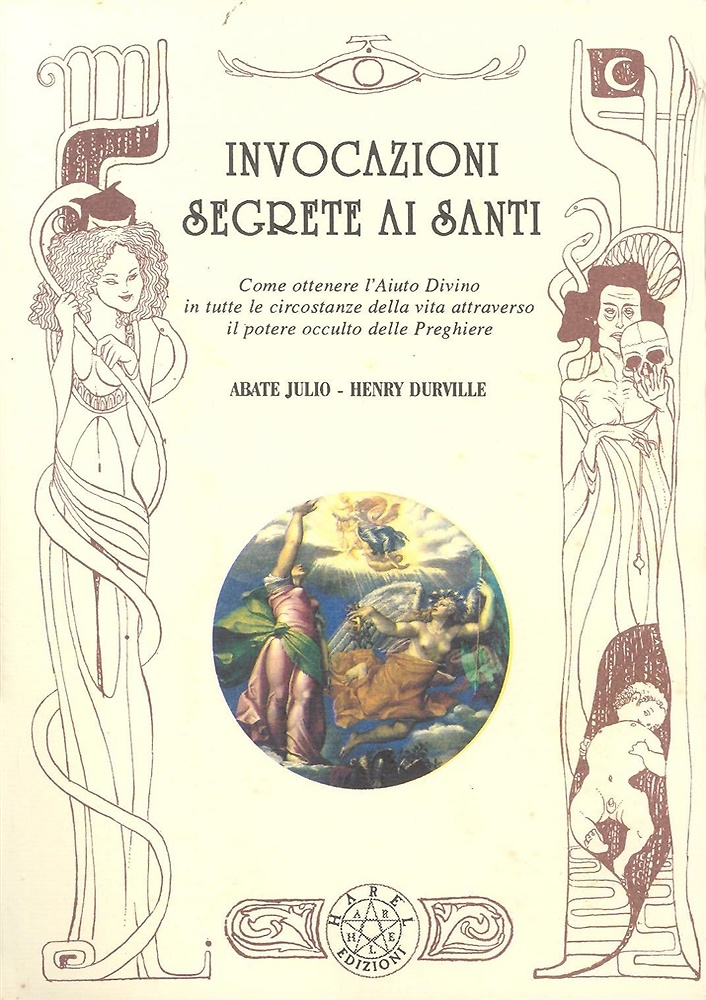 9788880314714-Invocazioni segrete ai santi. Come ottenere l'aiuto Divino in tutte le circostan