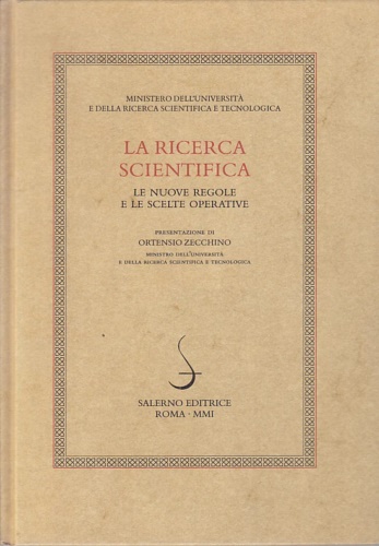 9788884023223-La ricerca scientifica. Le nuove regole e le scelte operative.