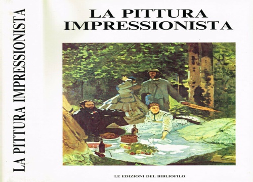 La Pittura Impressionista.