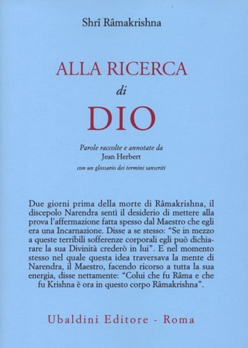 Alla Ricerca di Dio. Parole raccolte e annotate da Jean Herbert con un glossario