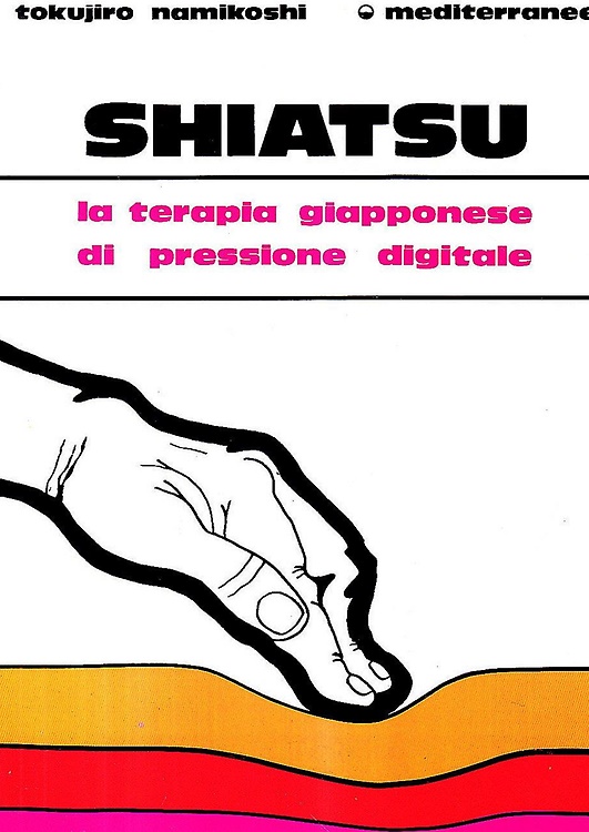 9788827201930-Shiatsu. Terapia giapponese di pressione digitale.