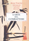 9788874350117-L'Arte del Combattere. Intervista a Kenji Tokitsu.