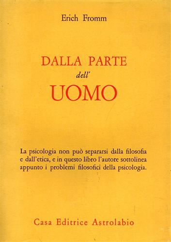 9788834000502-Dalla parte dell'uomo. Indagine sulla psicologia della morale.