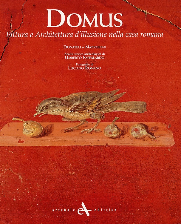 9788877433060-Domus. Pittura e architettura d'illusione nella casa romana.