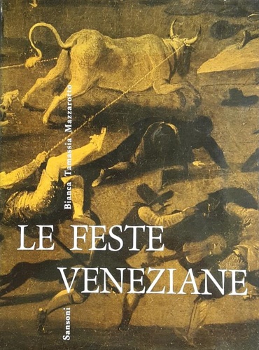 Le Feste Veneziane.