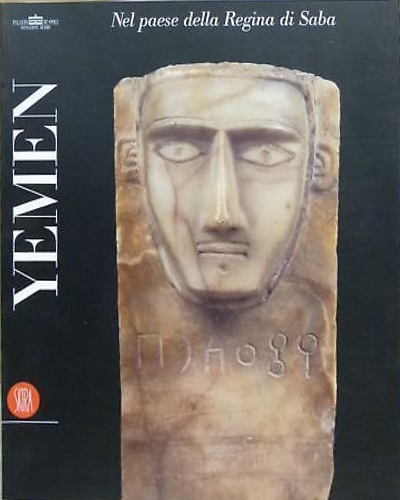 9788881187324-Yemen. Nel paese della regina di Saba.