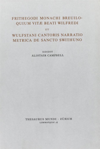 9788884551337-Frithegodi monachi breviloquium vitae beati Wilfredi et Wulfstani cantoris narra
