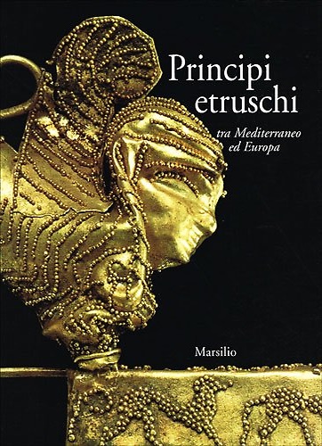9788831776035-Principi etruschi tra Mediterraneo ed Europa.