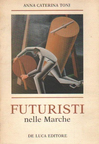 Futuristi nelle Marche.