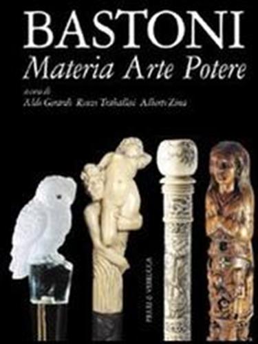 9788880683100-Bastoni. Materia arte potere.