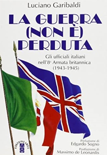 9788881551576-La guerra (non è) perduta. Gli ufficiali italiani nell'8ª Armata britannica (194