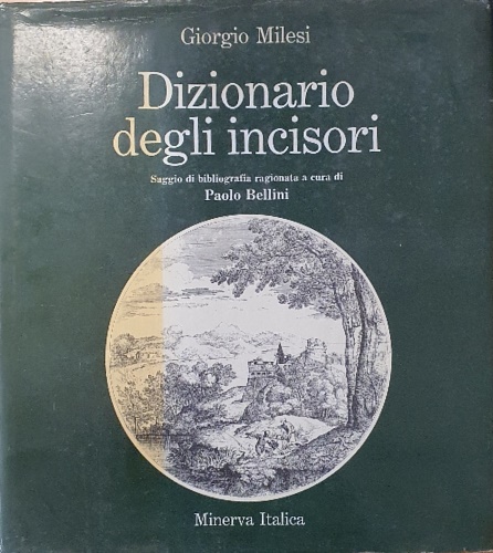 Dizionario degli Incisori.