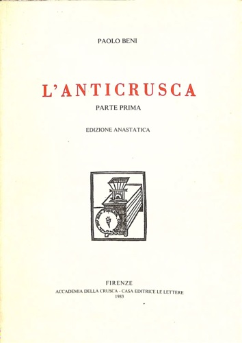 L'Anticrusca overo il paragone dell'italiana lingua: nel qualsi mostra chiaramen