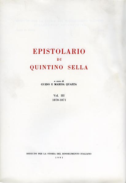 9788885183131-Epistolario di Quintino Sella. vol.III: 1870-1871.