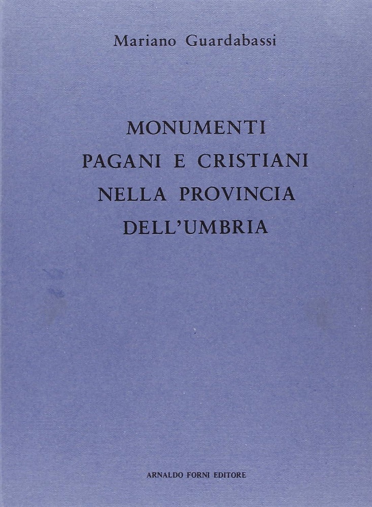 9788827102497-Indice-guida dei monumenti pagani e cristiani dell'Umbria.