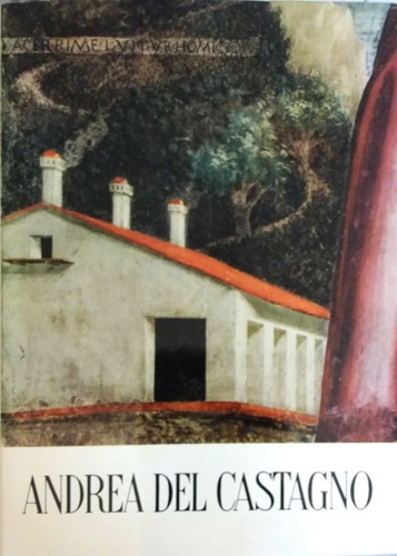Andrea del Castagno.