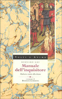 9788882170240-Manuale dell'inquisitore. Medioevo: eresie alla sbarra.