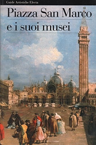 9788843559152-Piazza San Marco e i suoi musei.