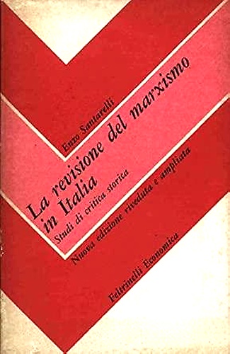La revisione del marxismo in Italia. Studi di critica storica.