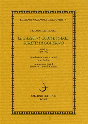 9788884024084-Legazioni. Commissarie. Scritti di Governo. Tomo II: 1501-1503.