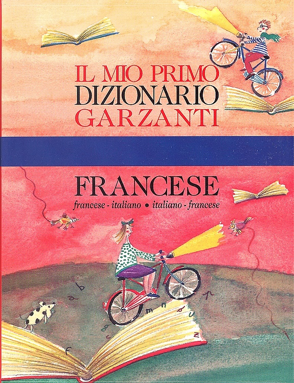 9788811102168-Il mio primo dizionario di francese. Francese - italiano, italiano - francese.