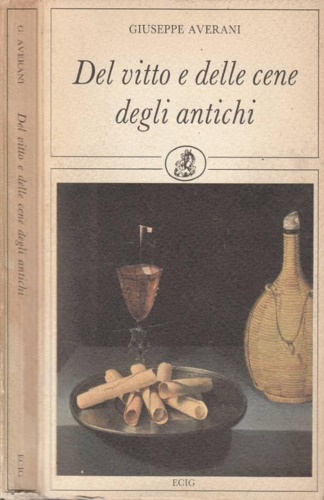 9788875455194-Del vitto e delle cene degli antichi.