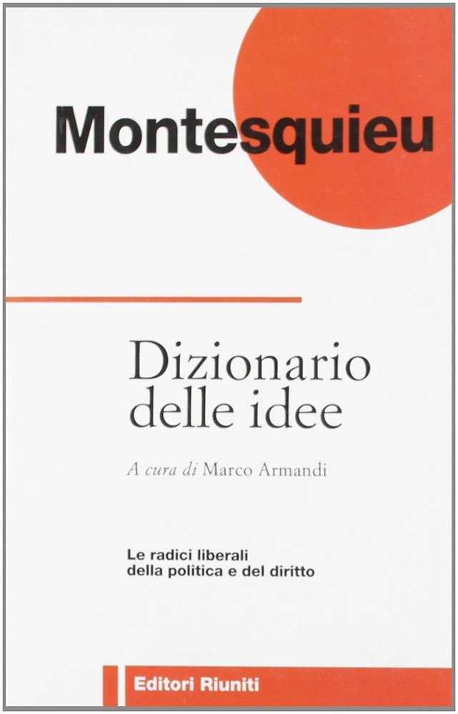 9788835944379-Dizionario delle Idee. Le radici liberali della politica e del diritto.