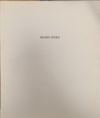 9788877570277-Mario Merz. Lo spazio è curvo o diritto.