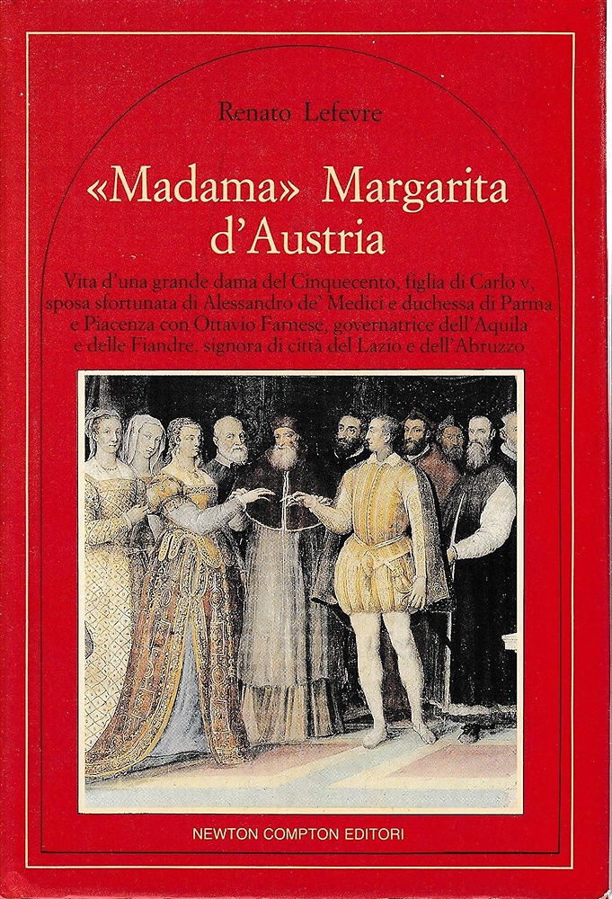 Madama Margarita d'Austria. (1522-1586).