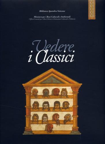 9788881960064-Vedere i classici. L'illustrazione libraria dei testi antichi dall'età romana al