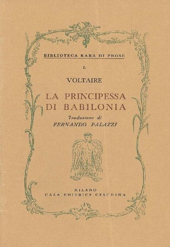 La principessa di Babilonia.
