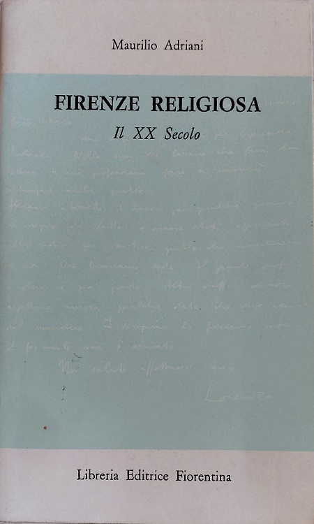 Firenze religiosa il XX secolo.