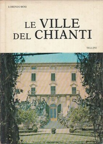 Le ville del Chianti.