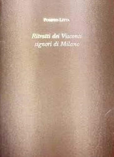 9788890045226-Ritratti dei Visconti signori di Milano.