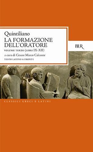 9788817172172-La formazione dell'oratore. Vol.III: Libri IX-XII.