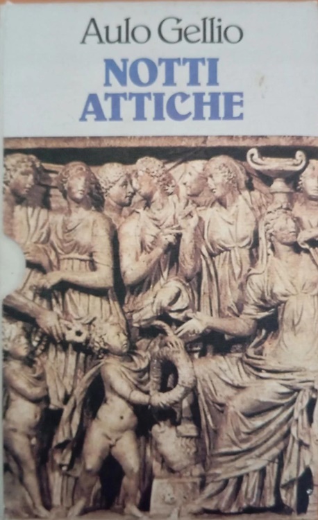 9788817129725-Notti attiche. Vol.I: libri I-X. Vol.II: libri XI-XX.