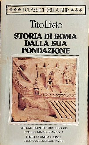 9788817165693-Storia di Roma dalla sua fondazione. Vol.V: libri XXI-XXIII.